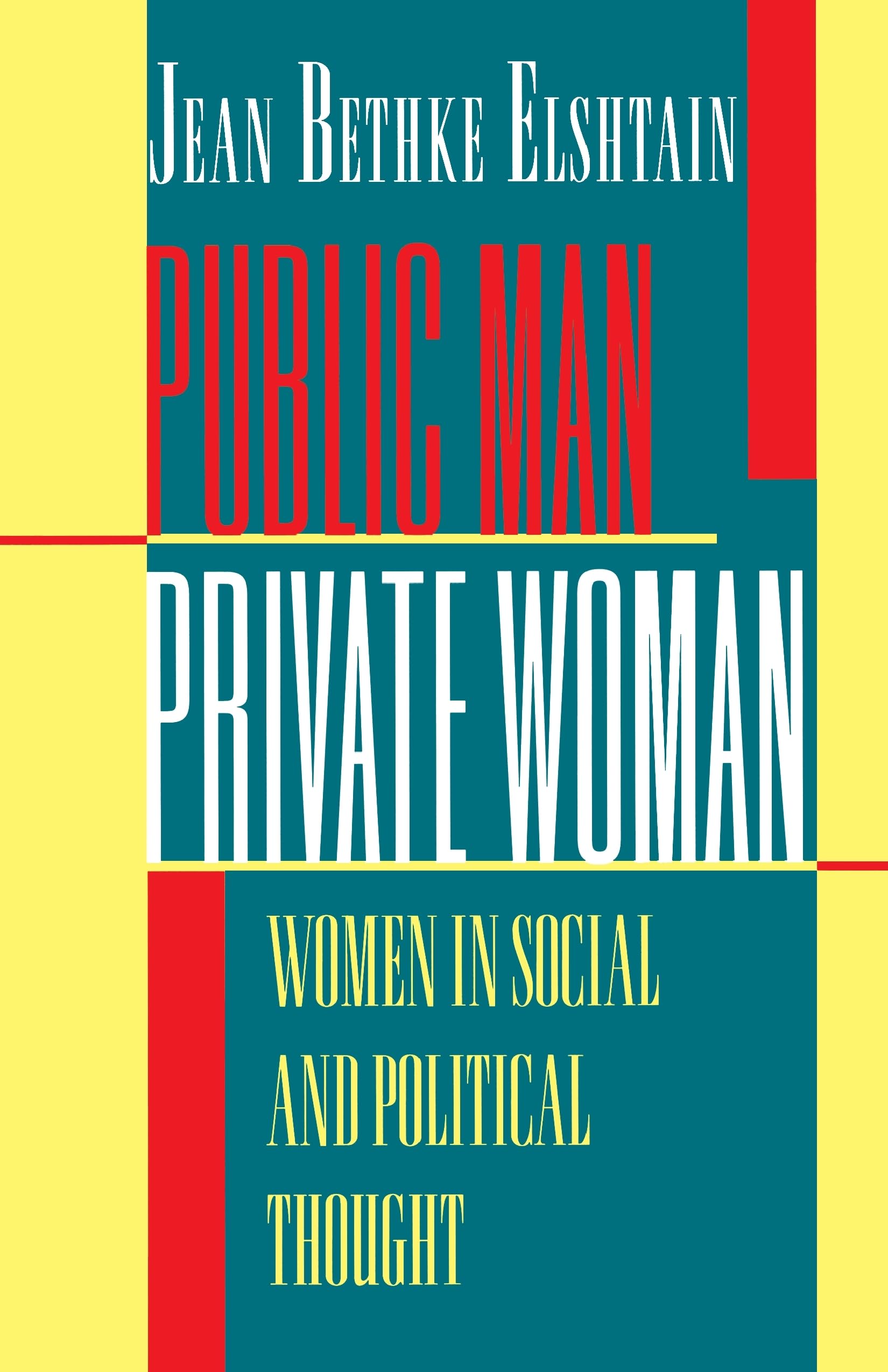 Public Man, Private Woman,Used