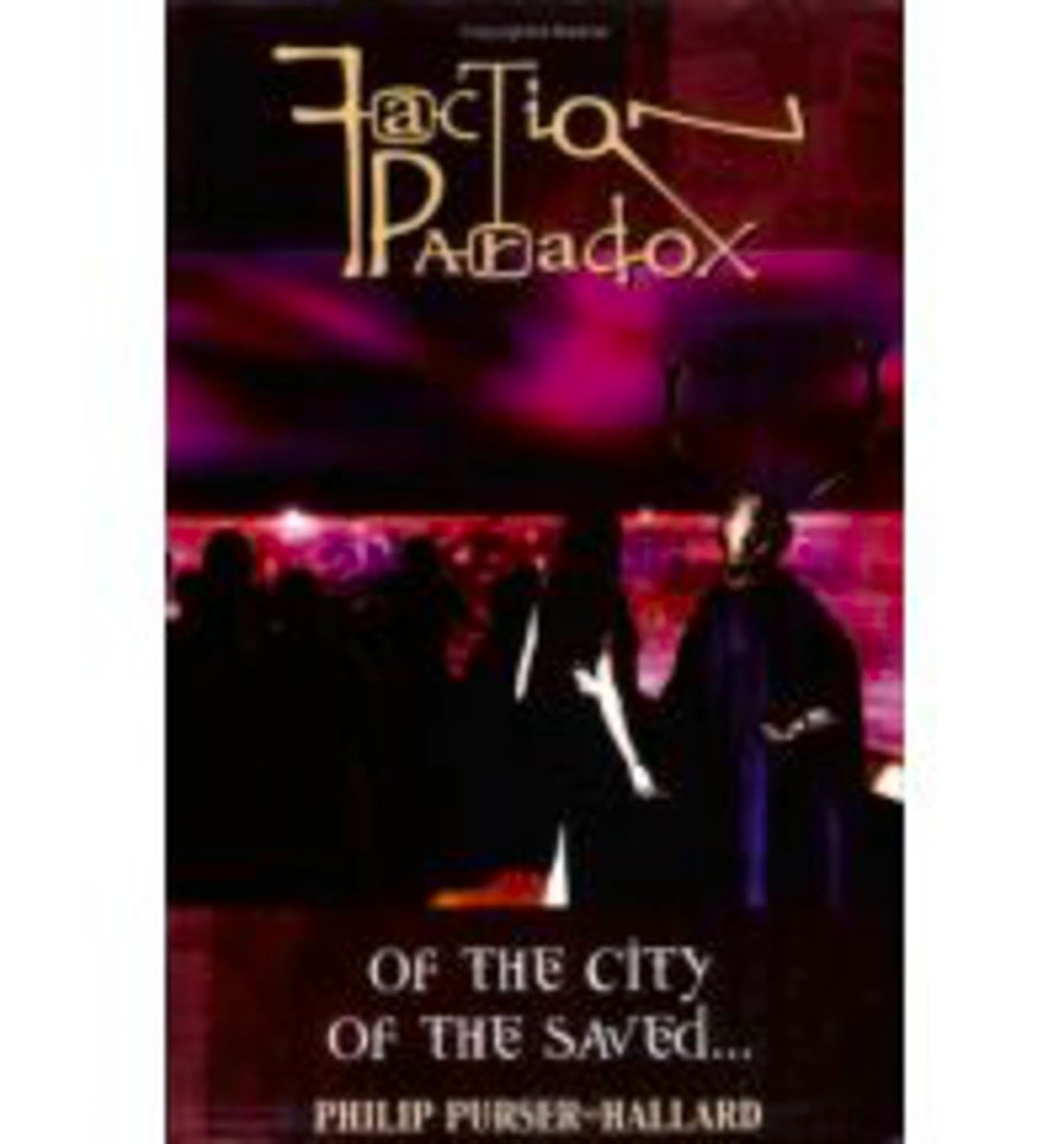 Faction Paradox: Of the City of the Saved... (Faction Paradox series),Used