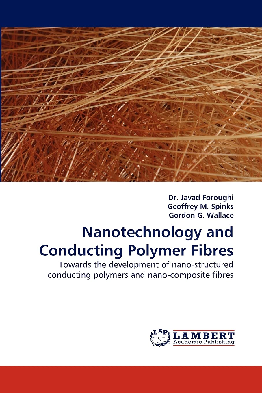 Nanotechnology and Conducting Polymer Fibres: Towards the development of nanostructured conducting polymers and nanocomposite ,Used