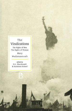 The Vindications: The Rights of Men and The Rights of Woman,Used