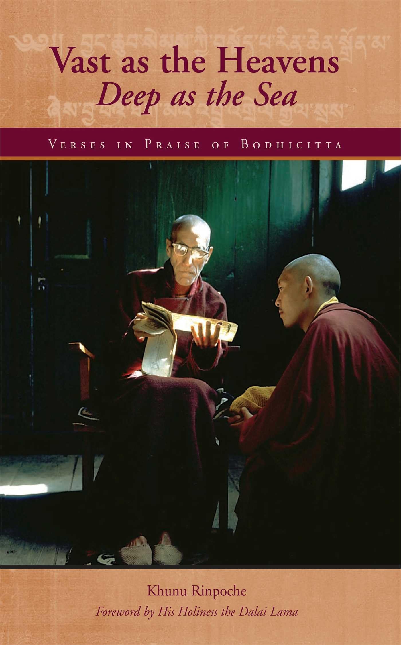 Vast as the Heavens, Deep as the Sea: Verses in Praise of Bodhicitta,Used