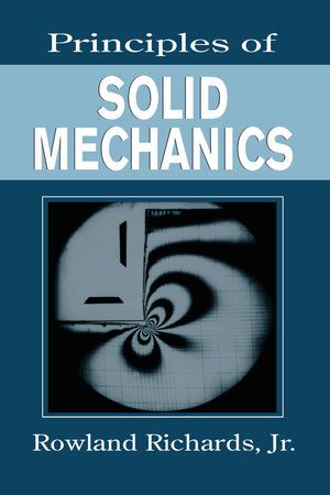 Principles Of Solid Mechanics