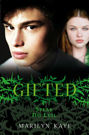 Gifted: Speak No Evil,New