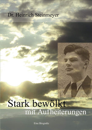 Stark bewlkt mit Aufheiterungen: Eine Biografie (German Edition),Used