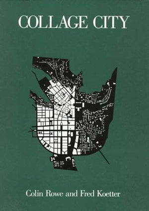 Collage City (Mit Press),New