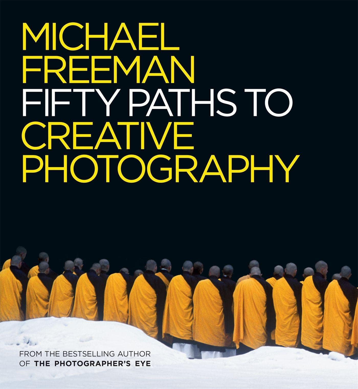 50 Paths To Creative Photography