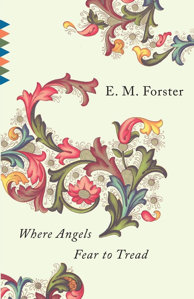 Where Angels Fear To Tread (Vintage Classics)