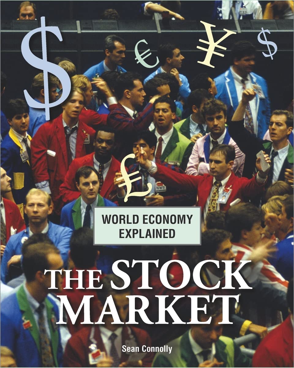 The Stock Market (World Economy Explained)