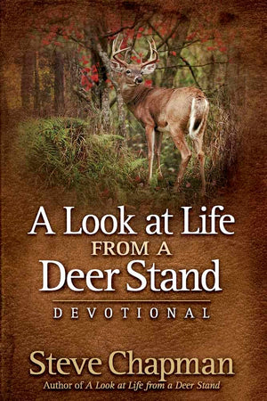 A Look At Life From A Deer Stand Devotional,New