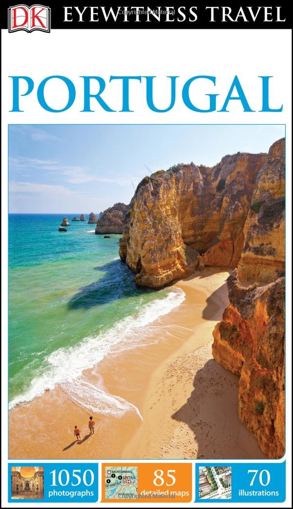 Dk Eyewitness Travel Guide: Portugal