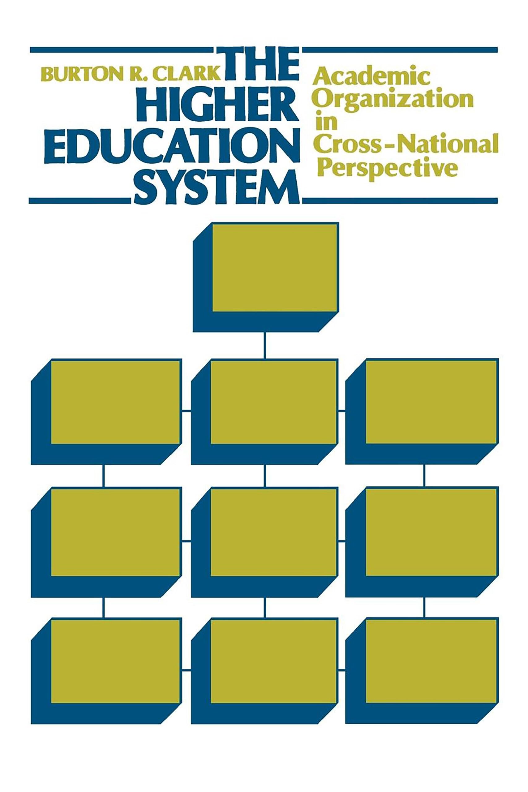 The Higher Education System: Academic Organization in CrossNational Perspective (Campus No 368),New