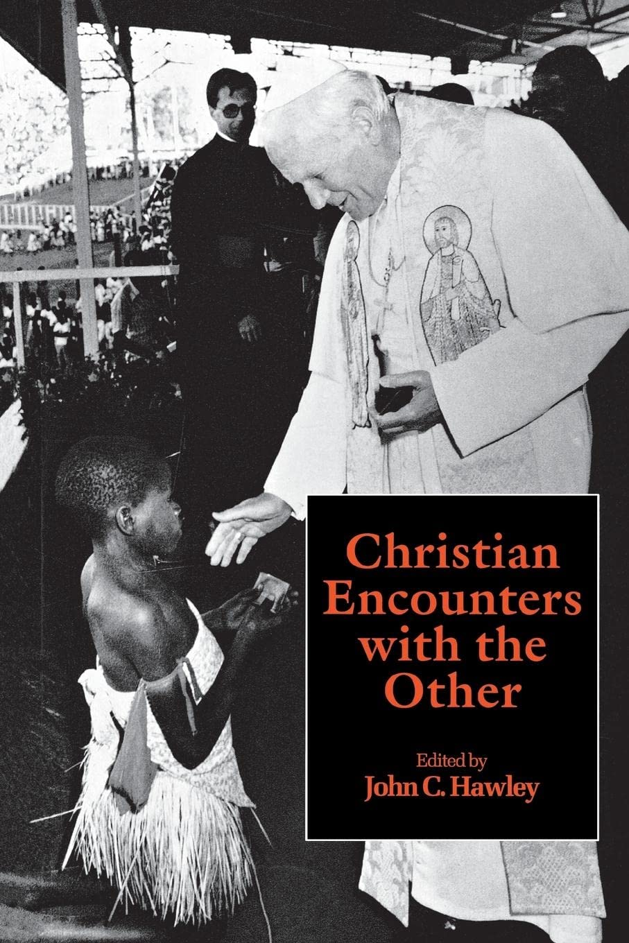 Christian Encounters With The Other,New