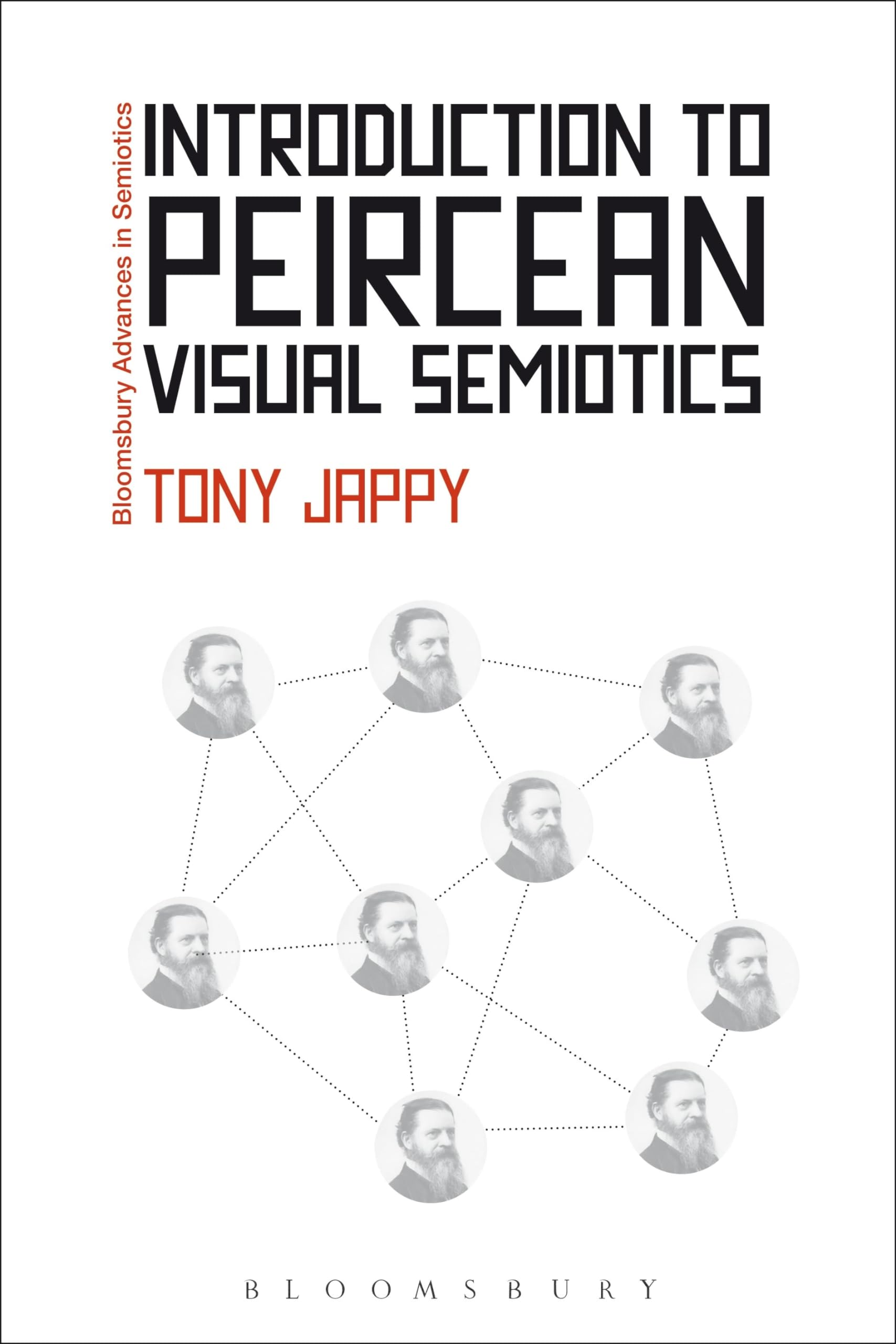 Introduction to Peircean Visual Semiotics (Bloomsbury Advances in Semiotics),Used
