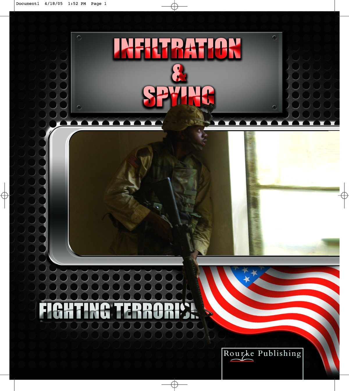 Infiltration & Spying (Fighting Terrorism),Used