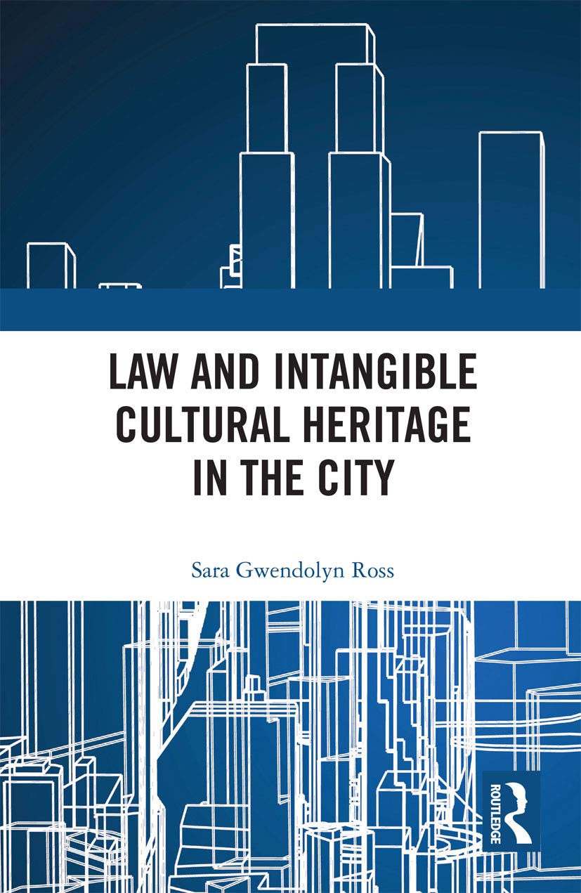 Law and Intangible Cultural Heritage in the City,Used