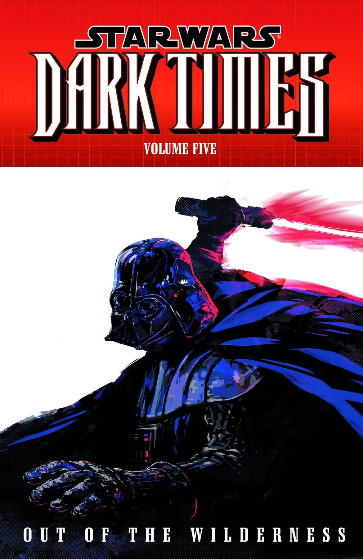 Star Wars: Dark Times Volume 5  Out of the Wilderness,Used