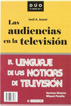 Las audiencias en la televisin y El lenguaje de las noticias de televisin (Spanish Edition),Used