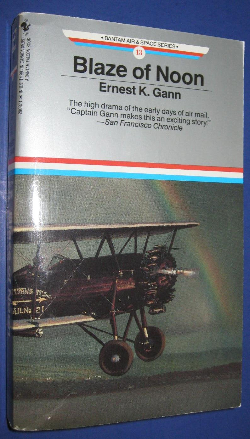 Blaze Of Noon (Bantam Air & Space Series)