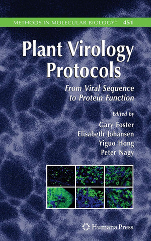 Plant Virology Protocols: From Viral Sequence to Protein Function (Methods in Molecular Biology, 451),Used