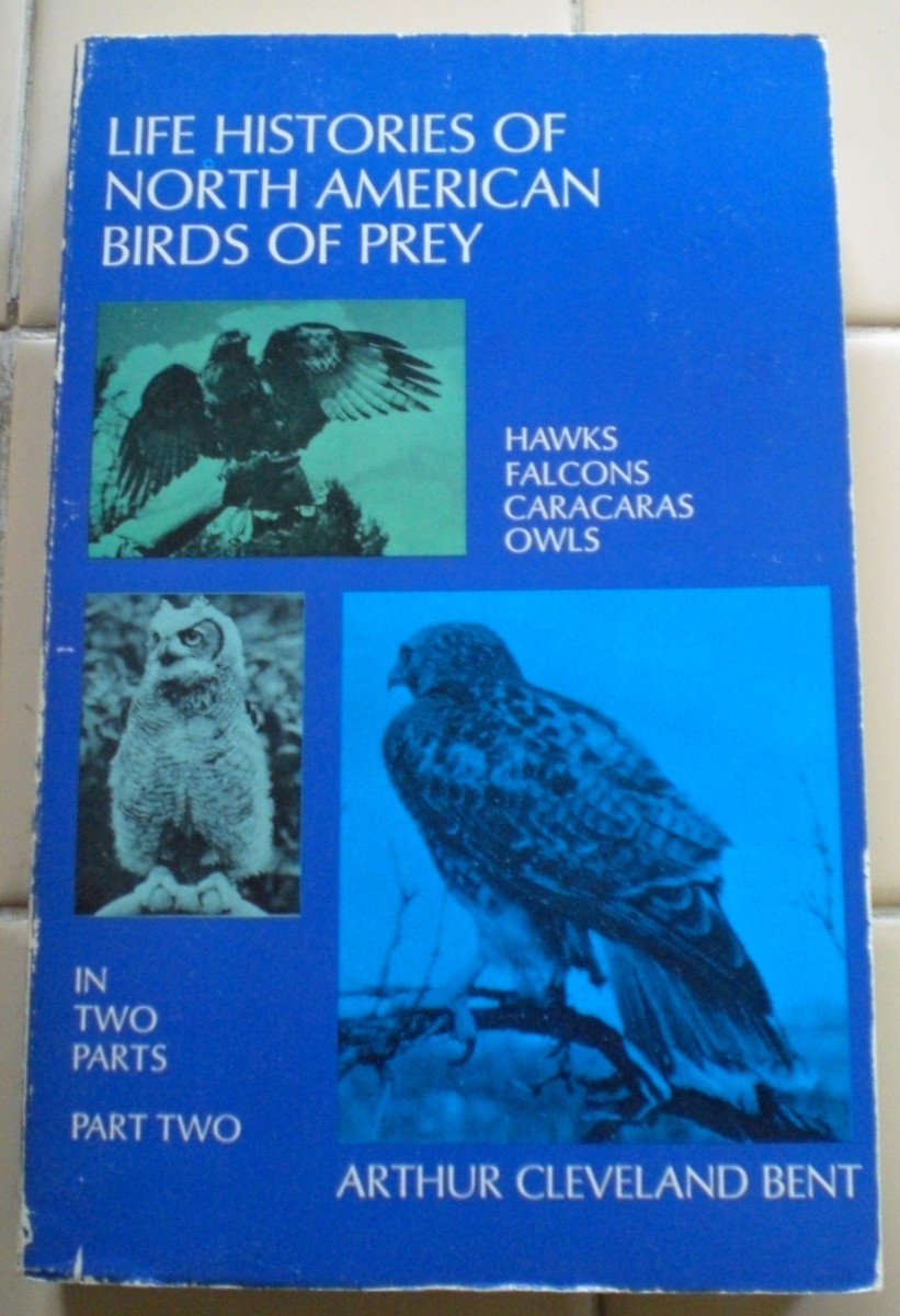 Life Histories of North American Birds of Prey, Part Two,Used