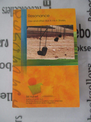 Resonance: Elise and other BalAVisX Stories,New