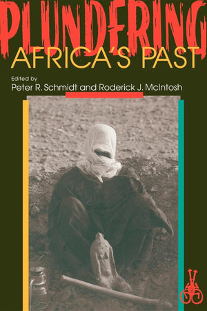 Plundering Africa's Past,Used