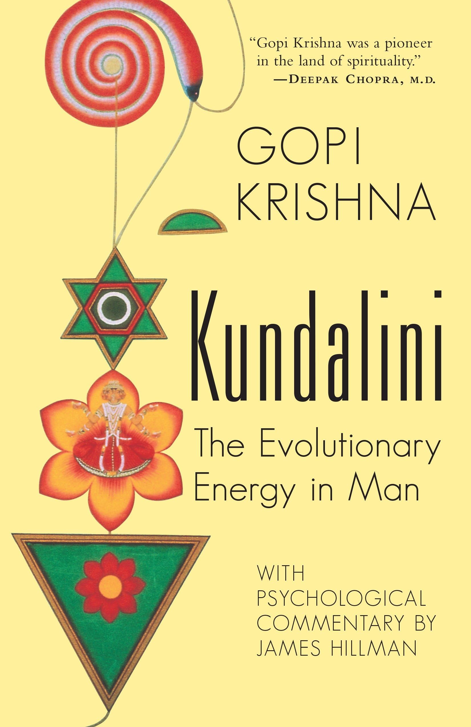 Kundalini: The Evolutionary Energy in Man,New