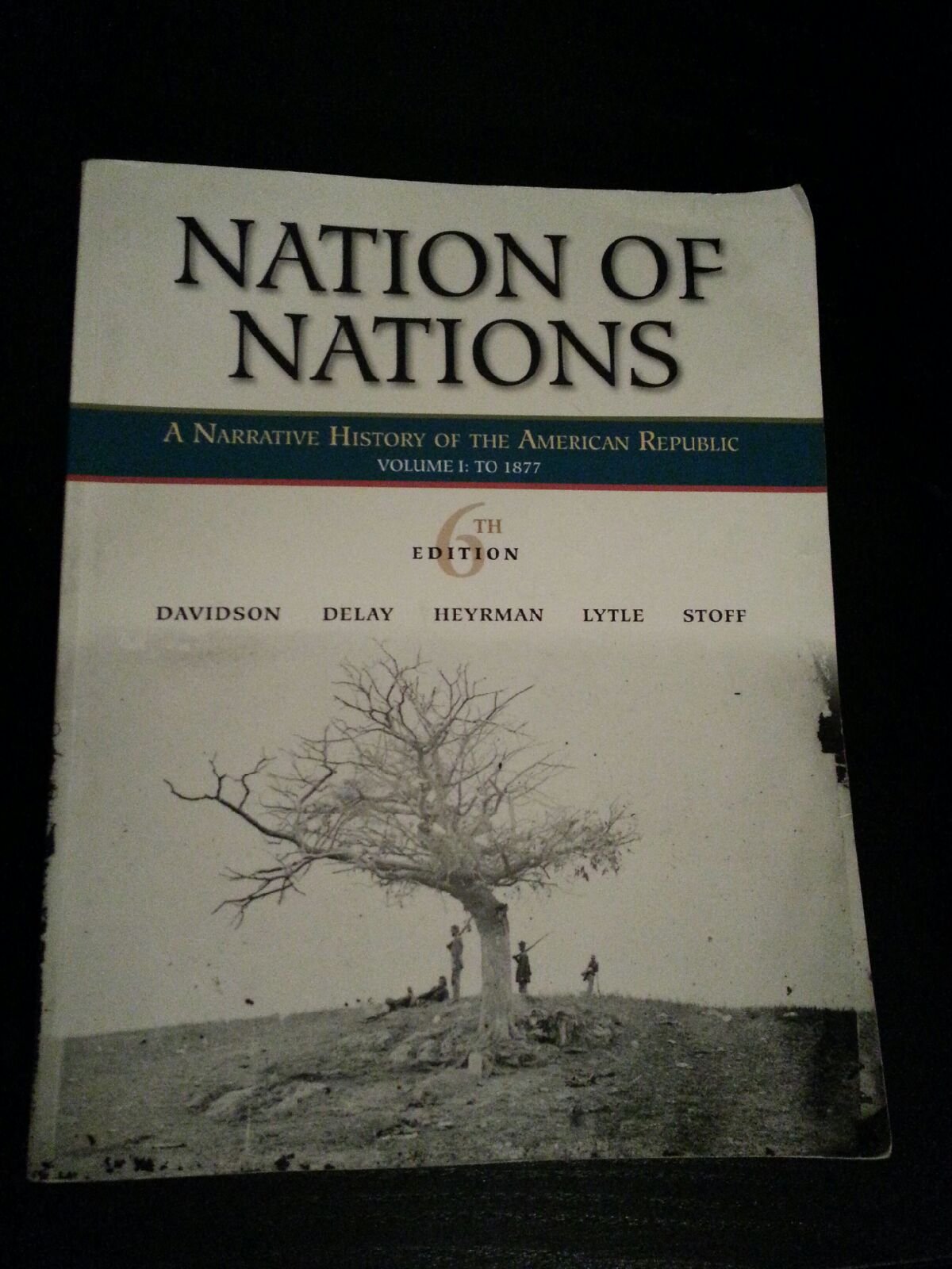 Nation of Nations: A Narrative History of the American Republic,Used