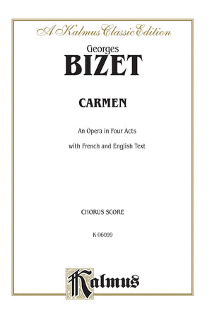 Carmen: French, English Language Edition, Chorus Parts (Kalmus Edition) (French Edition),New
