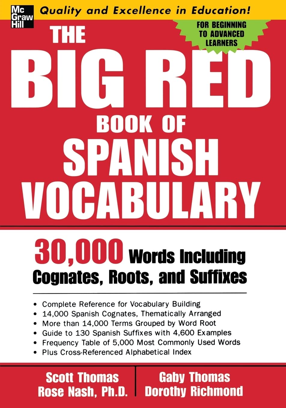 The Big Red Book Of Spanish Vocabulary: 30,000 Words Including Cognates, Roots, And Suffixes (Big Book Of Verbs Series)