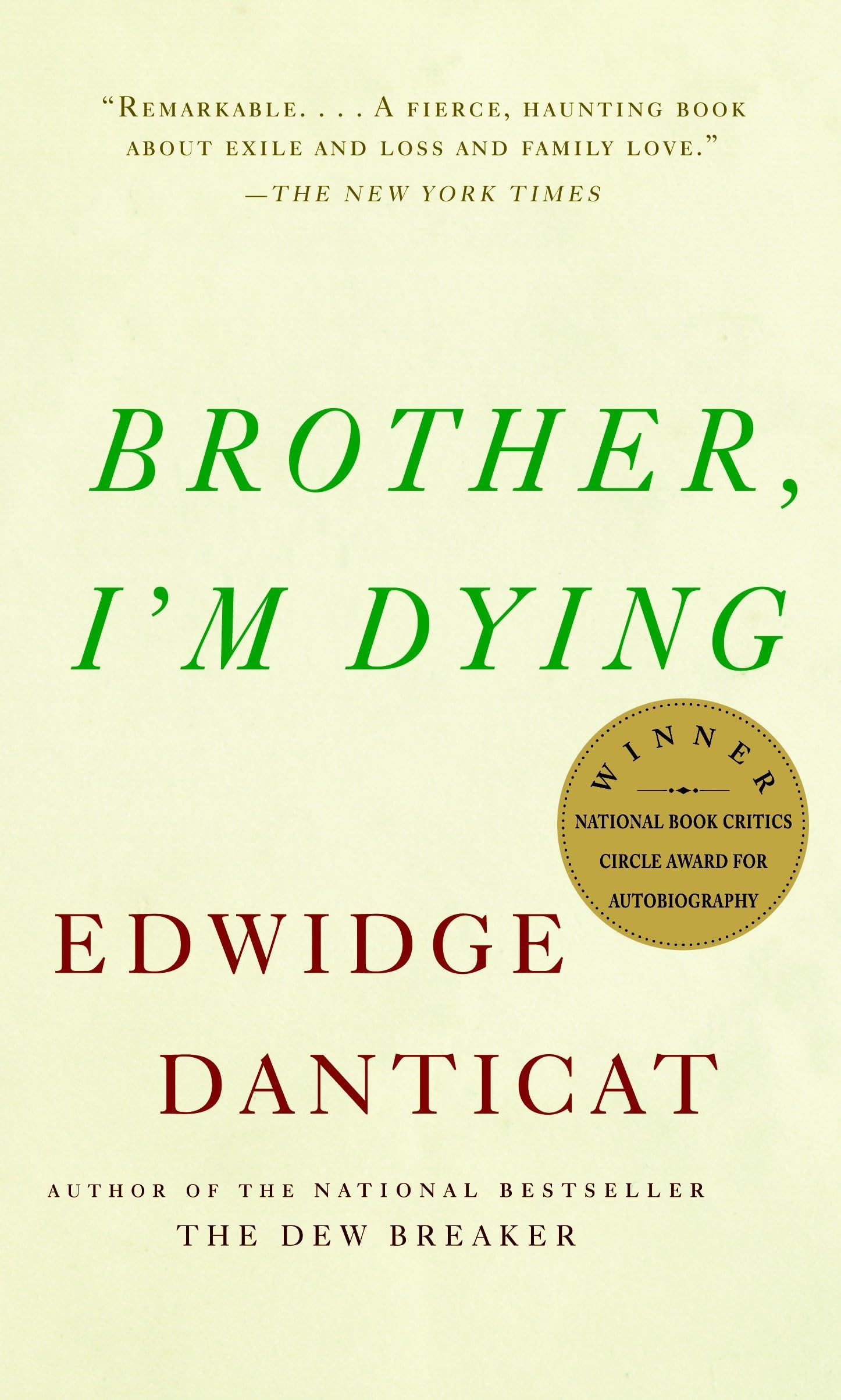 Brother, I'm Dying: National Book Award Finalist (Vintage Contemporaries),Used