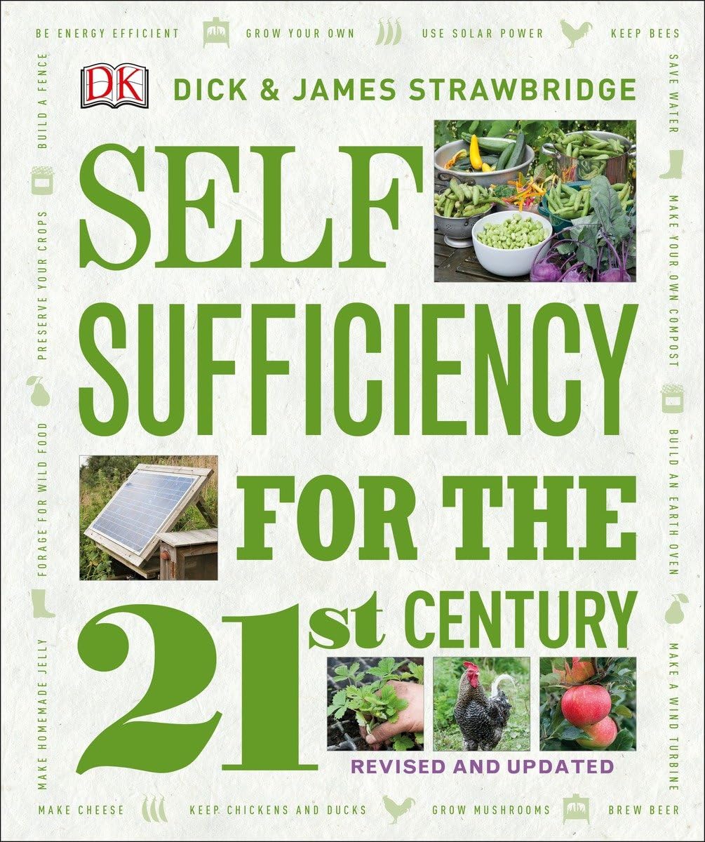 Self Sufficiency For The 21St Century, Revised & Updated