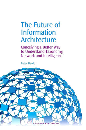 The Future of Information Architecture,Used