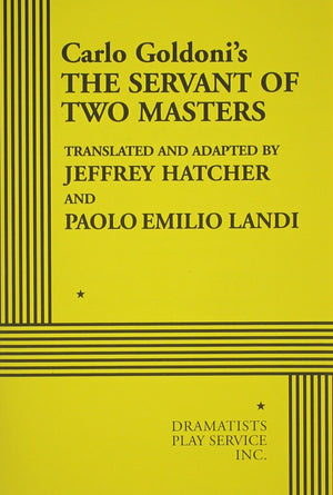 The Servant Of Two Masters (Acting Edition For Theater Productions),New