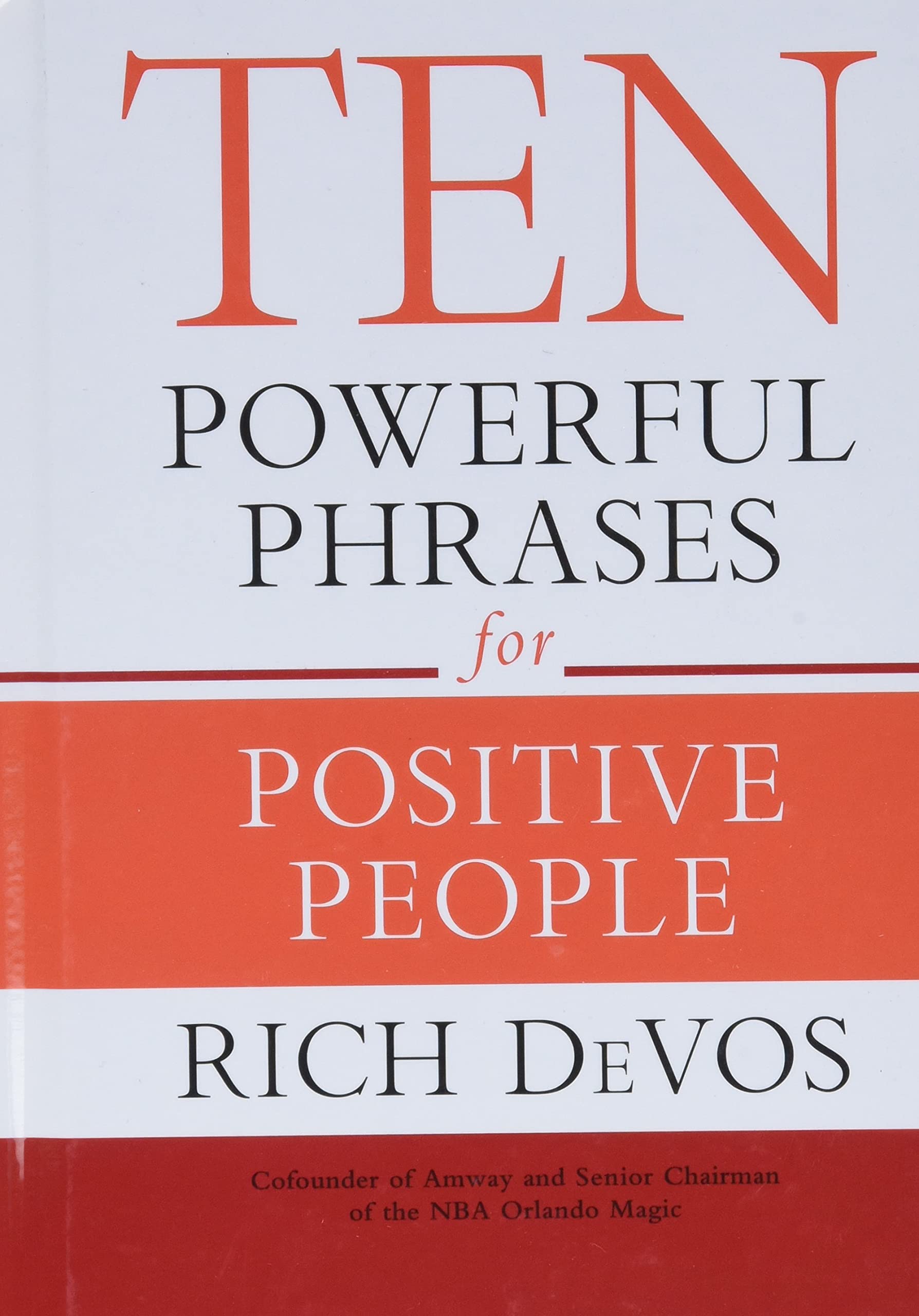Ten Powerful Phrases For Positive People