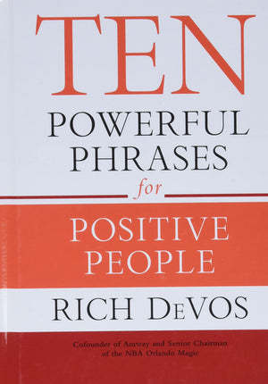 Ten Powerful Phrases For Positive People