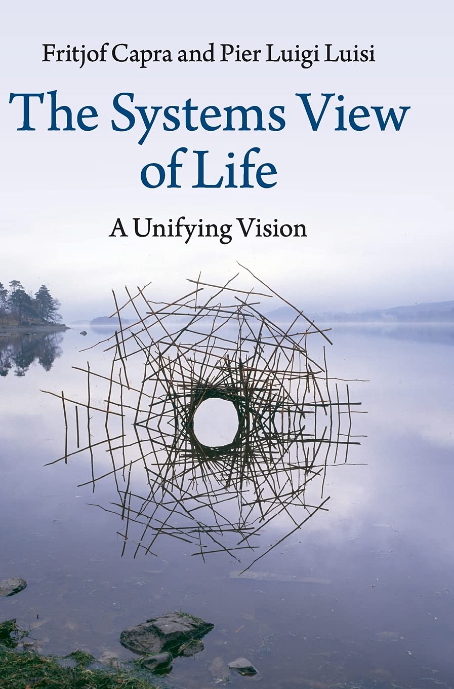 The Systems View of Life: A Unifying Vision,Used