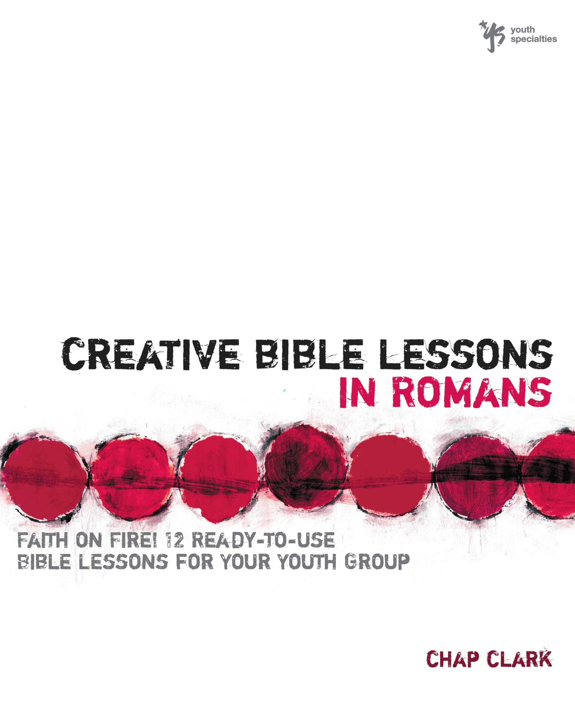 Creative Bible Lessons in Romans,Used