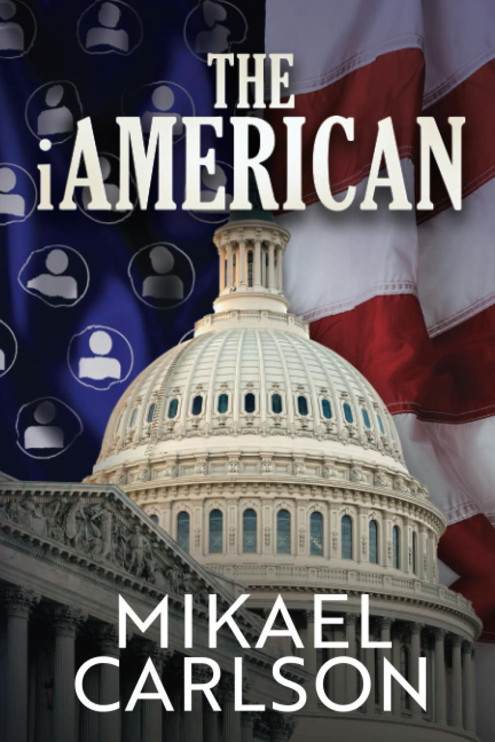 The iAmerican (The Michael Bennit Series),Used