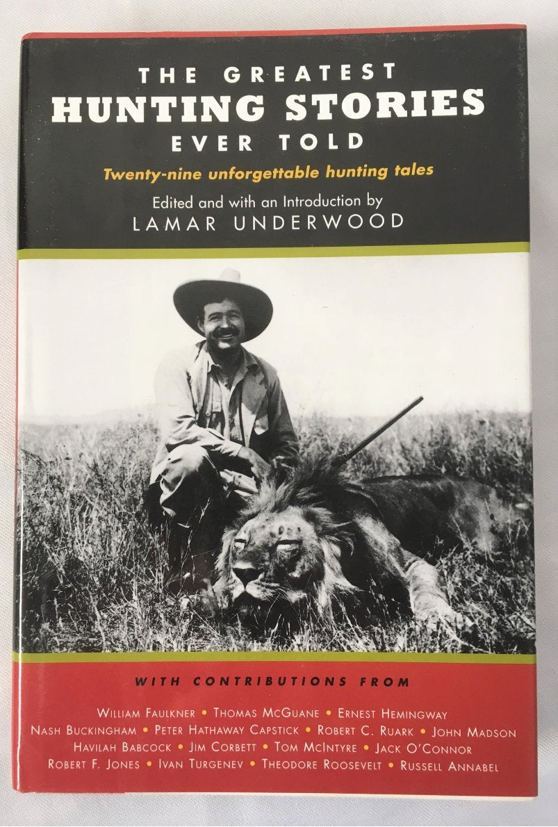 The Greatest Hunting Stories Ever Told,New