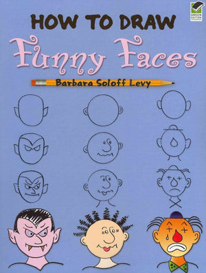 How to Draw Funny Faces (Dover How to Draw),Used