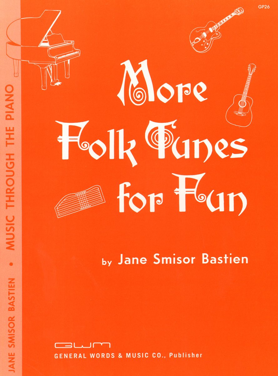 GP26  More Folk Tunes for Fun: Level 3 (Music Through the Piano),Used
