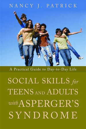 Social Skills for Teenagers and Adults with Asperger Syndrome,Used