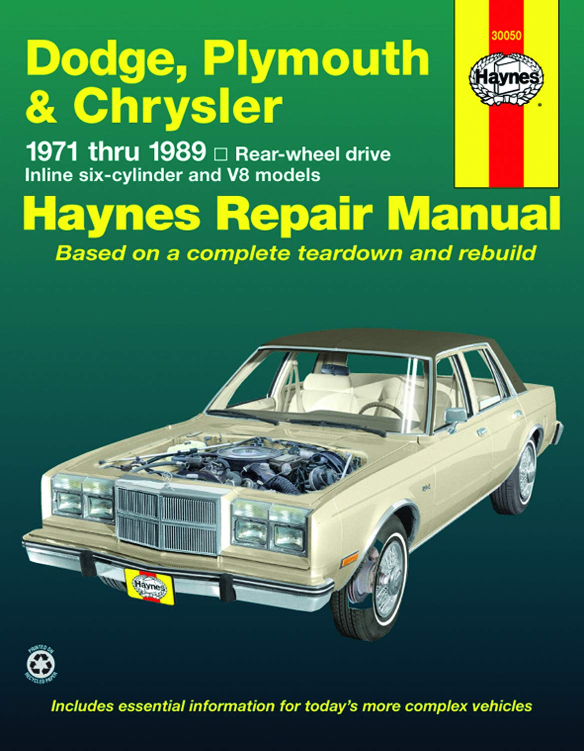 Dodge, Plymouth, & Chrysler RWD 6Cylinder & V8 Models (7189) Haynes Repair Manual (Does not include 426 (Hemi), 3x2 bbl. Carb s,New