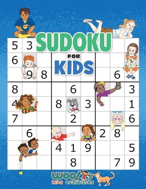 Sudoku For Kids: 100+ Sudoku Puzzles From Beginner To Advanced (Woo! Jr. Kids Activities Books)
