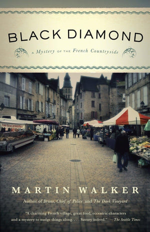 Black Diamond: A Mystery Of The French Countryside,New