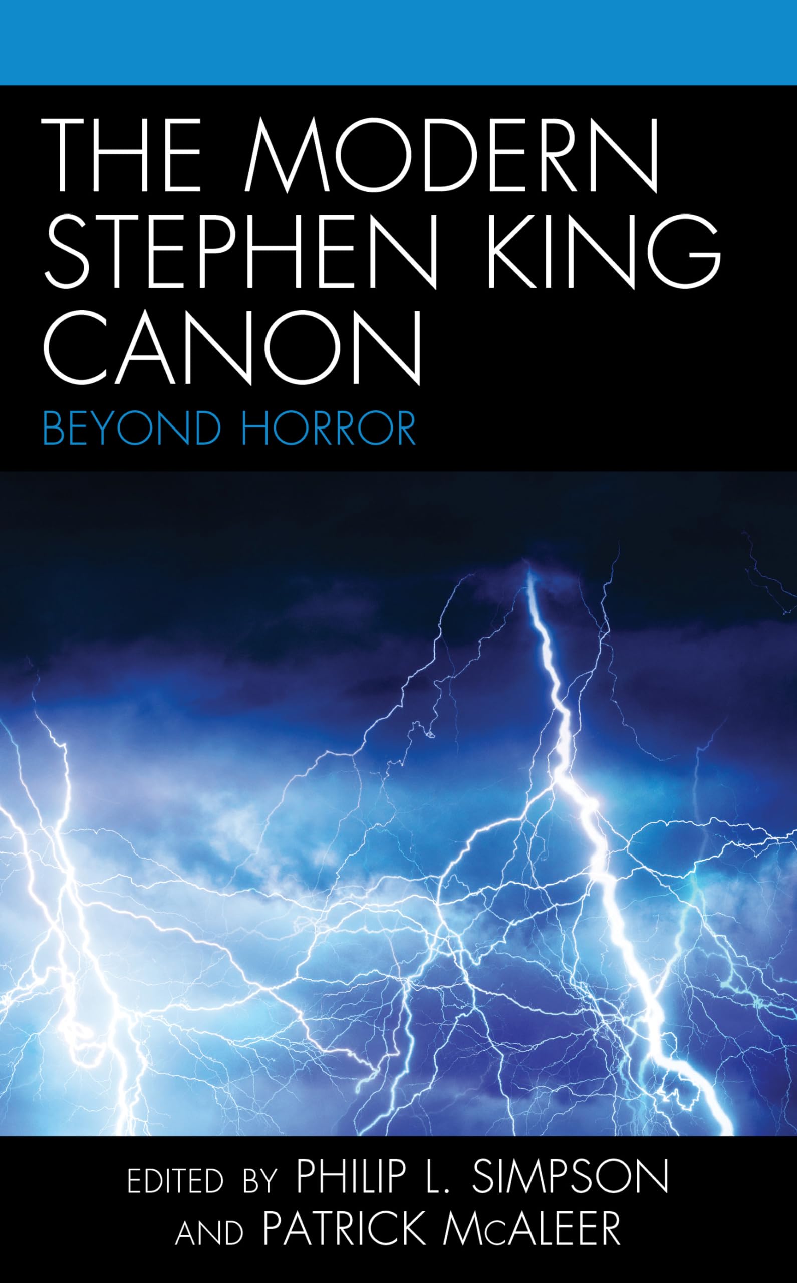 The Modern Stephen King Canon: Beyond Horror,Used