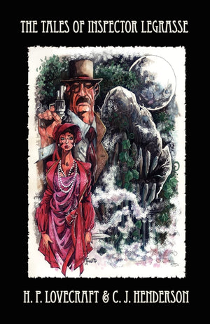 The Tales Of Inspector Legrasse,New