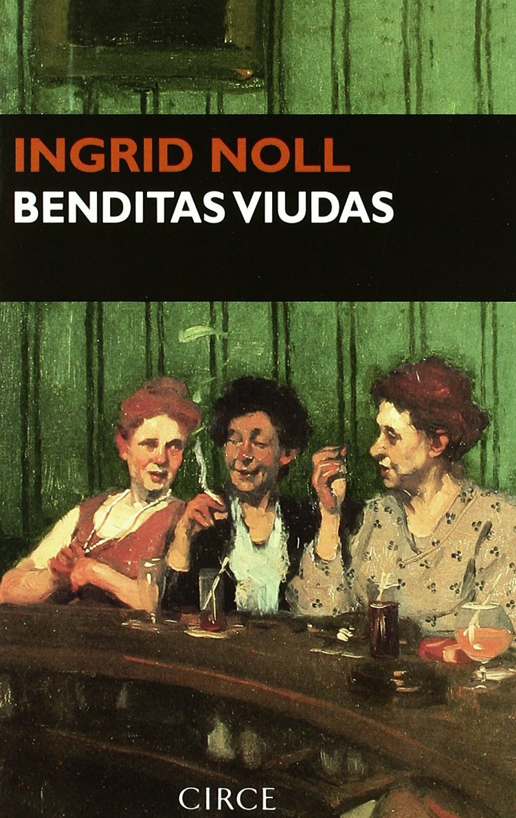 Benditas viudas (Narrativa) (Spanish Edition),Used