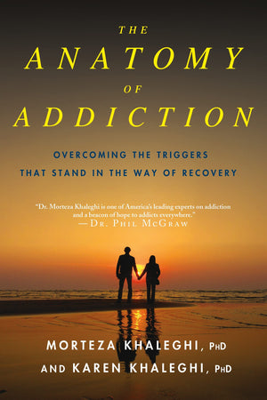 The Anatomy of Addiction: Overcoming the Triggers That Stand in the Way of Recovery,Used